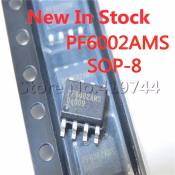 5 шт./ЛОТ PF6002AMS PF6002 SOP-8 ЖК-чип управления питанием В наличии новая оригинальная микросхема