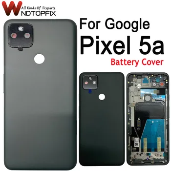 Для Google Pixel 5a 5G Задняя крышка батарейного отсека Замена корпуса задней двери для Pixel 5A Крышка батарейного отсека с объективом камеры