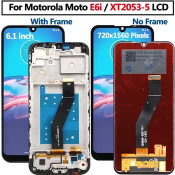 Для Motorola E6i ЖК-дисплей с сенсорным экраном frameTouch Digitizer в сборе XT2053-5 Для Moto E6i ЖК-дисплей с сенсорным экраном