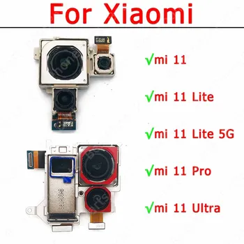 Для Xiaomi Mi 11T Pro Mi11 Ultra 11 Lite 5G Модуль камеры заднего вида Оригинальный Вид сзади Замена запасных частей Ремонт Flex